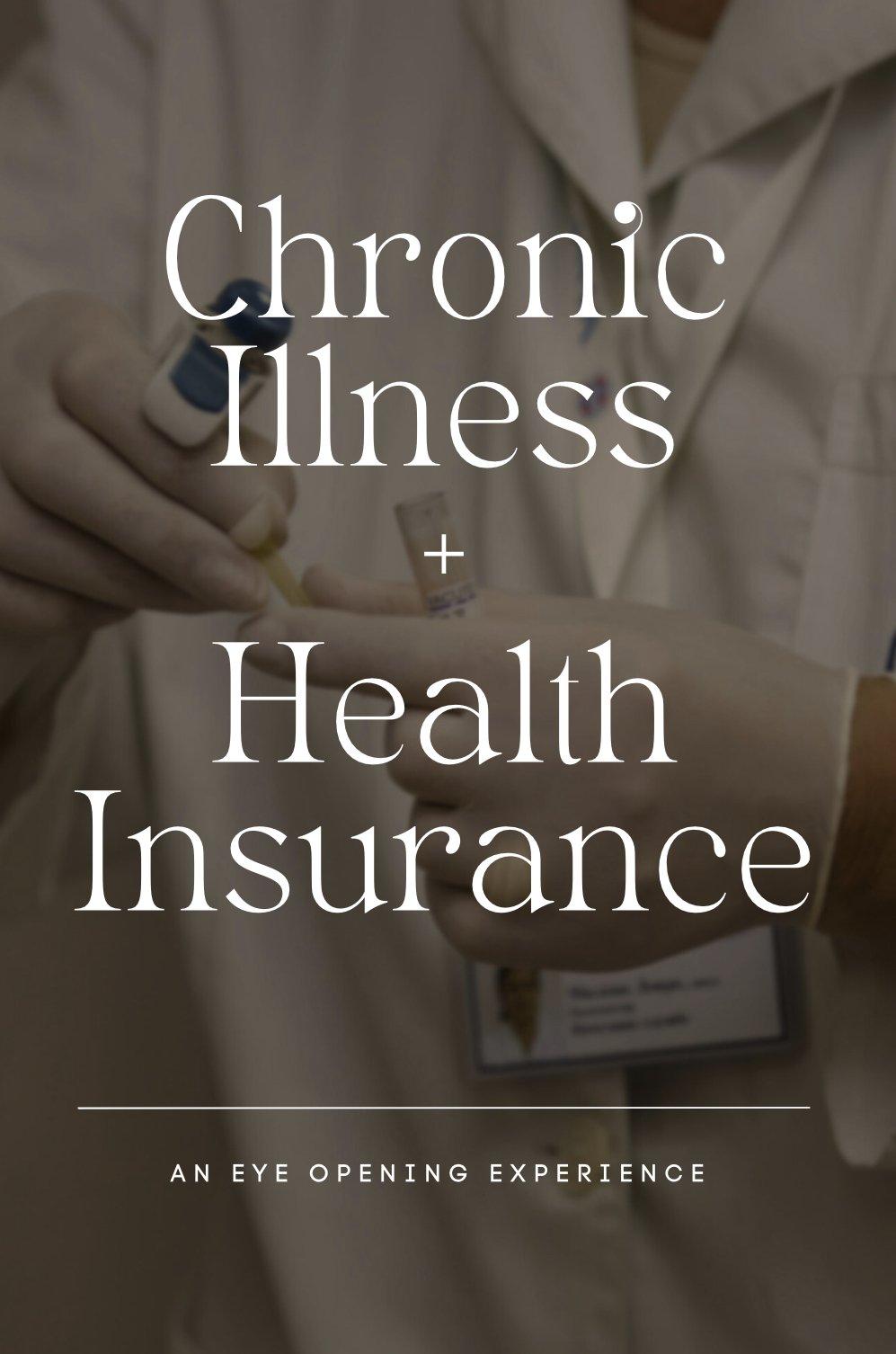 Chronic Illness and Health Insurance