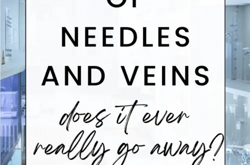 the fear of needles and veins