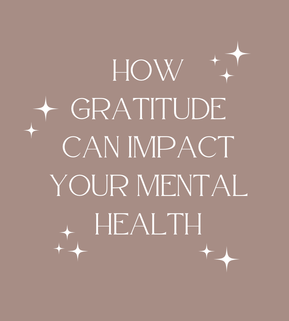 how gratitude can impact your mental health