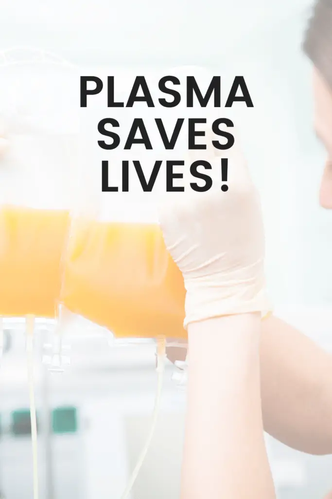 plasma saves lives