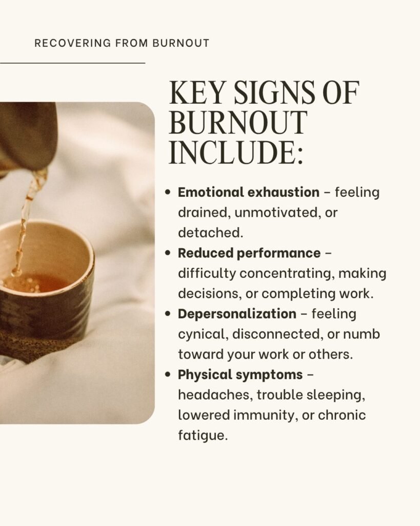 Key signs of burnout include